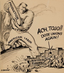 Ach, Tojo !! Dose Unions Again !